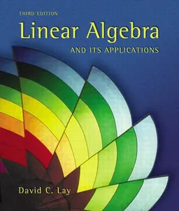 Linear algebra and its applications; David C. Lay; 2003