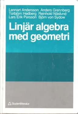 Linjär algebra med geometri; Lennart Andersson; 1990