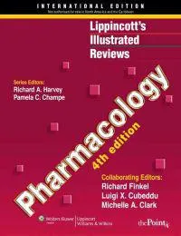 Lippincott's illustrated reviews. Pharmacology; Richard Finkel, Michelle A. Clark, Luigi Cubeddu; 2009