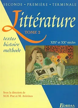 Littérature Tome 2; Marie-Hélène Prat, Maryse Aviérinos, Marie-Hélène Brunet; 1997