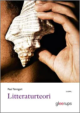 Litteraturteori; Paul Tenngart; 2011