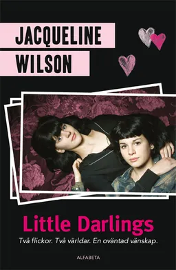 Little darlings; Jacqueline Wilson; 2011