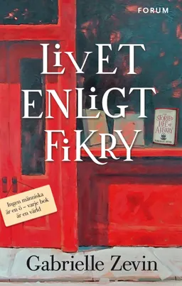 Livet enligt Fikry; Gabrielle Zevin; 2015