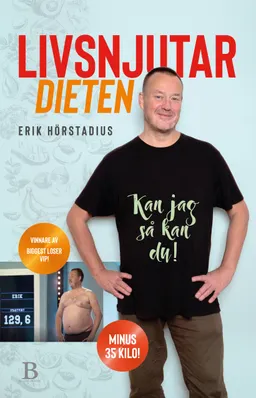 Livsnjutardieten; Erik Hörstadius; 2019