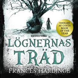 Lögnernas träd; Frances Hardinge; 2017