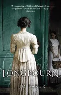 Longbourn; Jo Baker; 2014