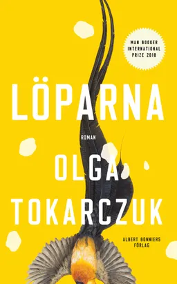 Löparna; Olga Tokarczuk; 2019