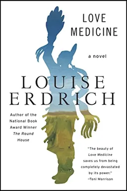 Love medicine; Louise Erdrich; 2009