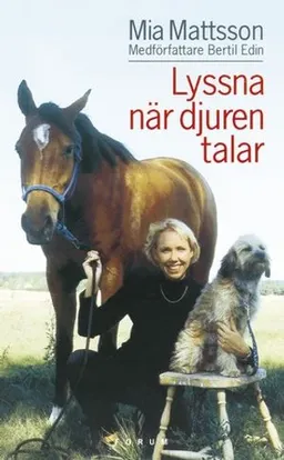 Lyssna när djuren talar; Mia Mattsson; 2000