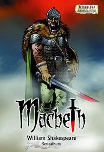 Macbeth; William Shakespeare; 2011