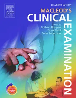 Macleod's Clinical Examination; Graham Douglas; 2005