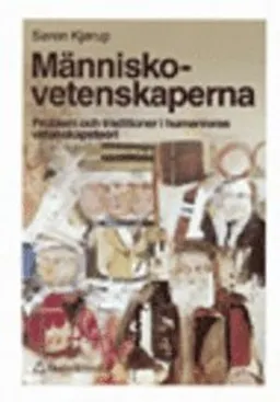 Människovetenskaperna; Søren Kjørup; 1999