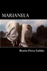 Marianela (Spanish Edition); Benito Perez Galdos; 2017