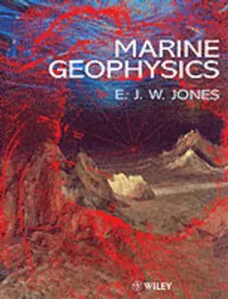 Marine Geophysics; E. J. W. Jones; 1999