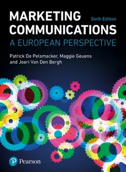 Marketing Communications; Patrick De Pelsmacker, Maggie Geuens, Joeri Van Den Bergh; 2017