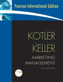 Marketing Management; Philip Kotler, Kevin Keller; 2009