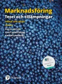 MarknadsfÃ¶ring: Teori och tillÃ¿mpningar; Philip Kotler, Gary Armstrong, Anders Parment; 2022