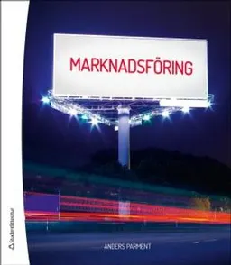 Marknadsföring; Anders Parment; 2015