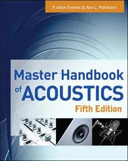 Master handbook of acoustics; Everest; 2009