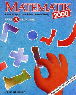 Matematik 2000 kurs a grundbok ; Lars-Eric Björk; 1994