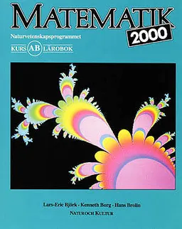 Matematik 2000 NV Kurs AB Lärobok; Lars-Eric Björk; 1994