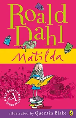 Matilda; Roald Dahl; 2007