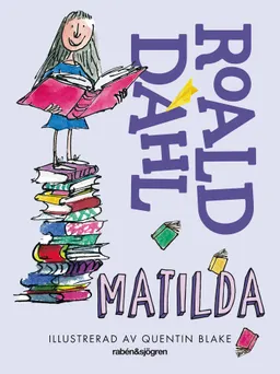 Matilda; Roald Dahl; 2016