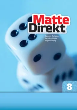 Matte Direkt 8; Synnöve Carlsson, Karl Bertil Hake, Birgitta Öberg; 2010