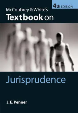 McCoubrey & White's Textbook on Jurisprudence; James Penner; 2008