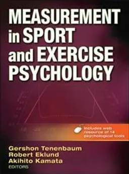 Measurement in Sport and Exercise Psychology; Gershon Tenenbaum, Robert C Eklund, Akihito Kamata; 2011