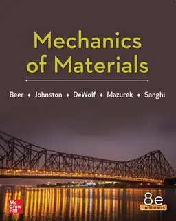 Mechanics Of Materials 8th Edition, Si Units; Ferdinand Beer; 2020