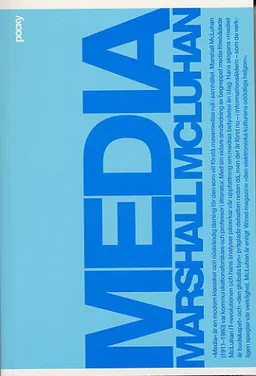 Media; Marshall McLuhan; 2004