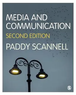 Media and communication; Paddy Scannell; 2020