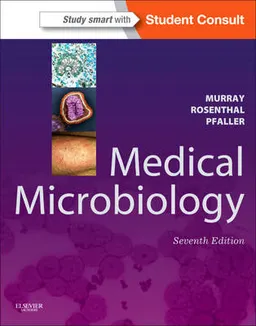 Medical microbiology; Patrick R. Murray; 2013