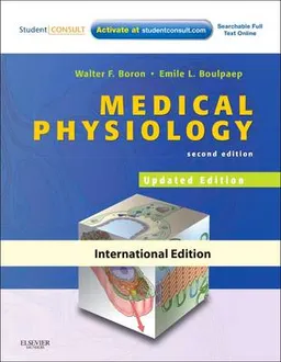 Medical physiology : a cellular and molecular approach; Walter F. Boron, Emile L. Boulpaep; 2012