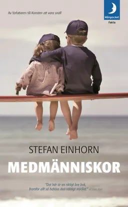 Medmänniskor; Stefan Einhorn; 2008