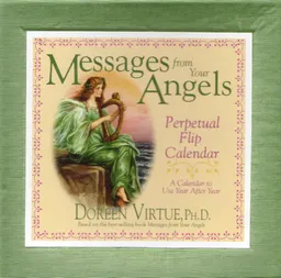 Messages From Angels Perpetual Flip Calendar; Doreen Virtue; 2005