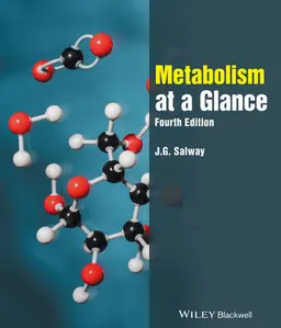 Metabolism at a Glance; J. G. Salway; 2017