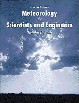 Meteorology for scientists and engineers; Roland B. Stull; 1999