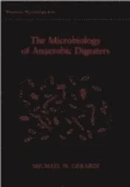 Microbiology of Anaerobic Digesters; Michael H. Gerardi; 2003