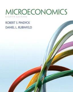 Microeconomics; Robert S. Pindyck, Daniel L. Rubinfeld; 2012