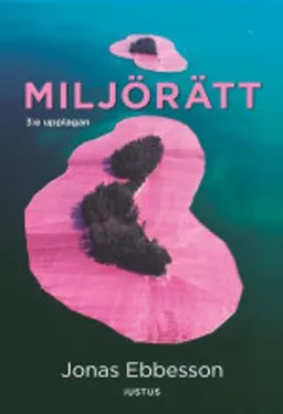 Miljörätt; Jonas Ebbesson; 2015