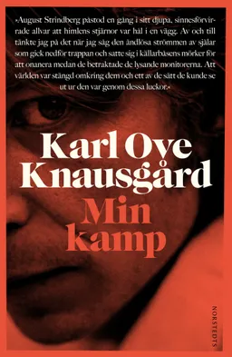 Min kamp; Karl Ove Knausgård; 2010