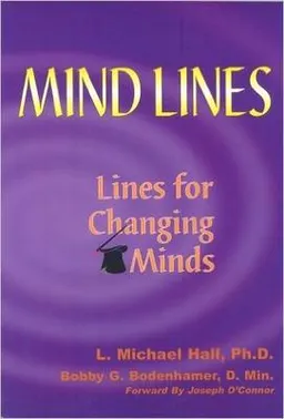 Mind-Lines; L Michael Hall, Bob G Bodenhamer; 2005