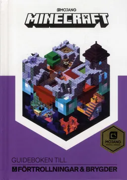 Minecraft: Guideboken till förtrollningar och brygder; Stephanie Milton; 2018