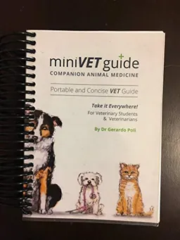 MiniVET Guide: Companion Animal Medicine; Gerardo Poli; 2016