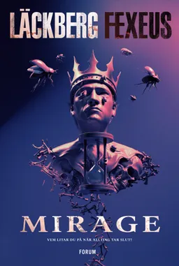 Mirage; Camilla Läckberg, Henrik Fexeus; 2023