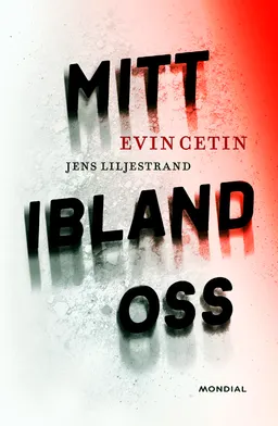 Mitt ibland oss; Evin Cetin, Jens Liljestrand; 2022