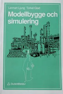 Modellbygge och simulering; Lennart Ljung, Torkel Glad; 1991