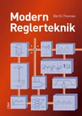 Modern reglerteknik Faktabok; Bertil Thomas; 2008